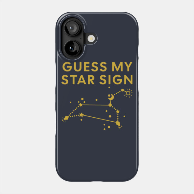 Guess My Star Sign – Leo Zodiac, Astrology Constellation - Classic Gold Print Phone Case by Designed By Marty
