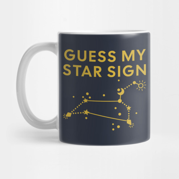 Guess My Star Sign – Leo Zodiac, Astrology Constellation - Classic Gold Print by Designed By Marty