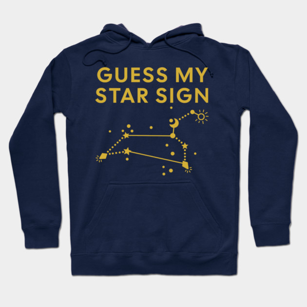 Guess My Star Sign – Leo Zodiac, Astrology Constellation - Classic Gold Print Hoodie by Designed By Marty