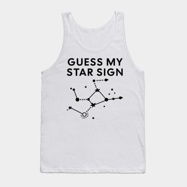 Guess My Star Sign – Virgo Zodiac, Astrology Constellation - Black Print Tank Top by Designed By Marty