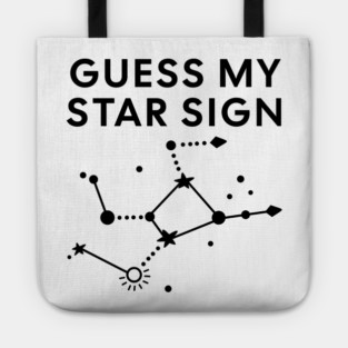 Guess My Star Sign – Virgo Zodiac, Astrology Constellation - Black Print Tote