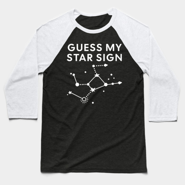 Guess My Star Sign – Virgo Zodiac, Astrology Constellation - White Print Baseball T-Shirt by Designed By Marty