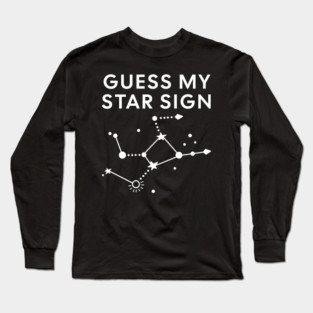 Guess My Star Sign – Virgo Zodiac, Astrology Constellation - White Print Long Sleeve T-Shirt