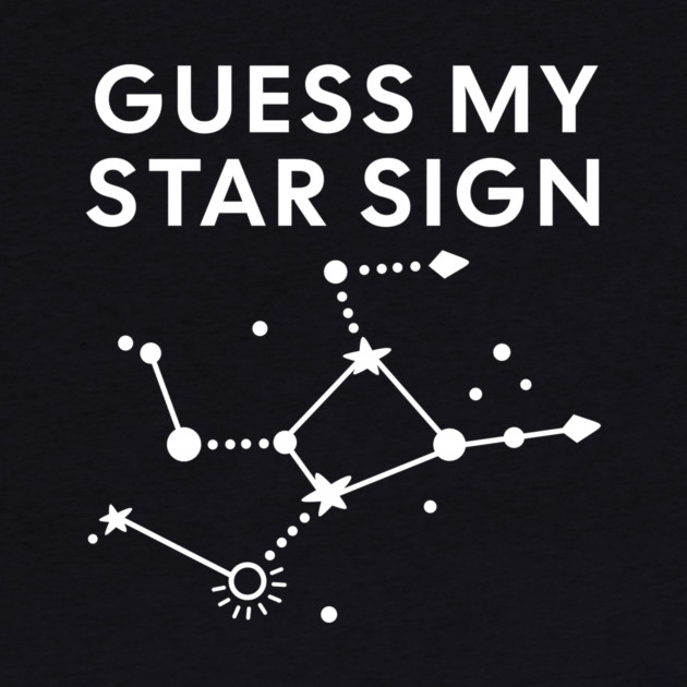 Guess My Star Sign – Virgo Zodiac, Astrology Constellation - White Print by Designed By Marty