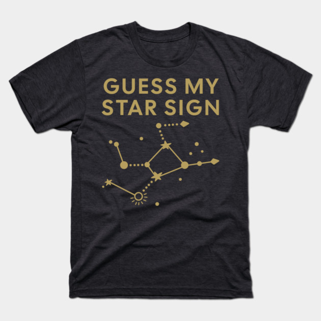 Guess My Star Sign – Virgo Zodiac, Astrology Constellation - Antique Gold Print T-Shirt by Designed By Marty