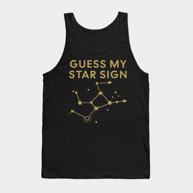 Guess My Star Sign – Virgo Zodiac, Astrology Constellation - Antique Gold Print Tank Top by Designed By Marty
