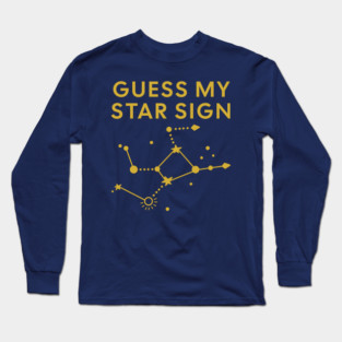 Guess My Star Sign – Virgo Zodiac, Astrology Constellation - Classic Gold Print Long Sleeve T-Shirt