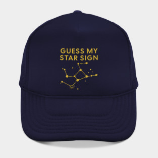 Guess My Star Sign – Virgo Zodiac, Astrology Constellation - Classic Gold Print Hat
