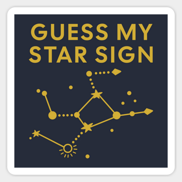 Guess My Star Sign – Virgo Zodiac, Astrology Constellation - Classic Gold Print Magnet by Designed By Marty