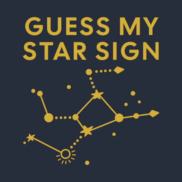 Guess My Star Sign – Virgo Zodiac, Astrology Constellation - Classic Gold Print by Designed By Marty