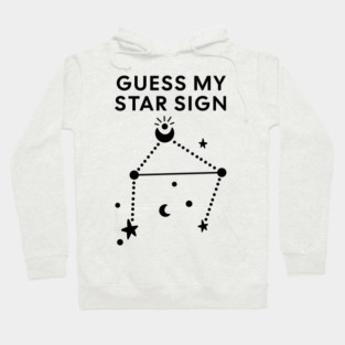 Guess My Star Sign – Libra Zodiac, Astrology Constellation - Black Print Hoodie