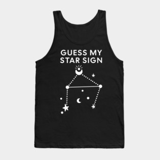 Guess My Star Sign – Libra Zodiac, Astrology Constellation - White Print Tank Top