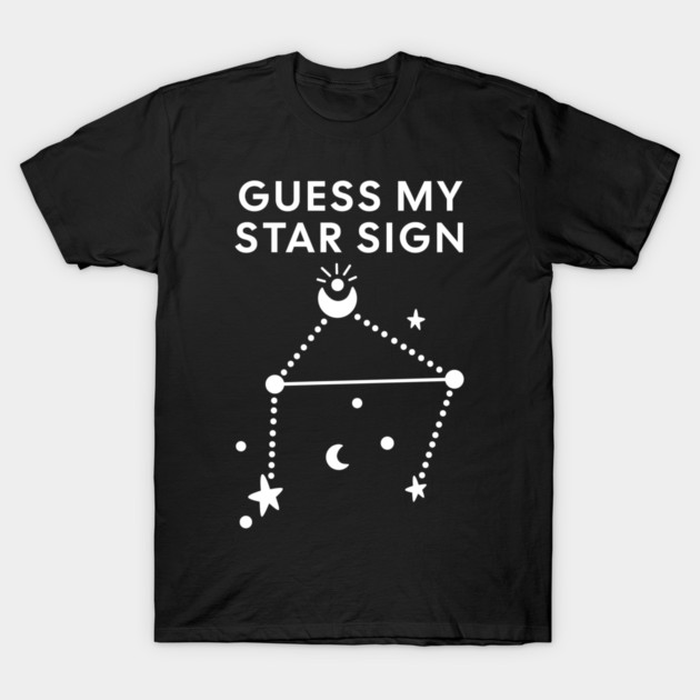 Guess My Star Sign – Libra Zodiac, Astrology Constellation - White Print T-Shirt by Designed By Marty