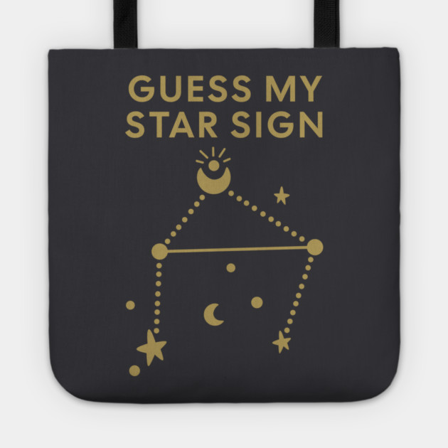 Guess My Star Sign – Libra Zodiac, Astrology Constellation - Antique Gold Print Tote by Designed By Marty