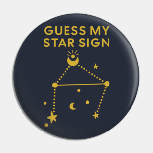 Guess My Star Sign – Libra Zodiac, Astrology Constellation - Classic Gold Print Pin