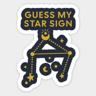 Guess My Star Sign – Libra Zodiac, Astrology Constellation - Classic Gold Print Sticker