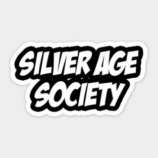 Silver Age Society Sticker