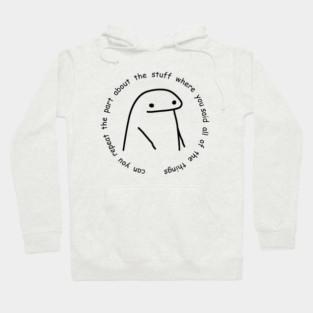 Can you repeat about the stuff Hoodie