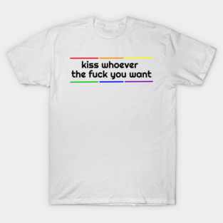 LGBT Pride Quote Gift T-Shirt