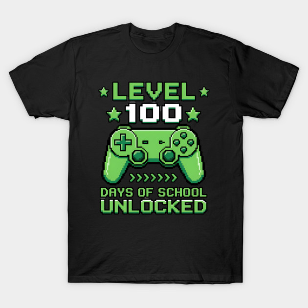 Level 100 Days of School Unlocked T-Shirt by Creatifly Graphic Tees