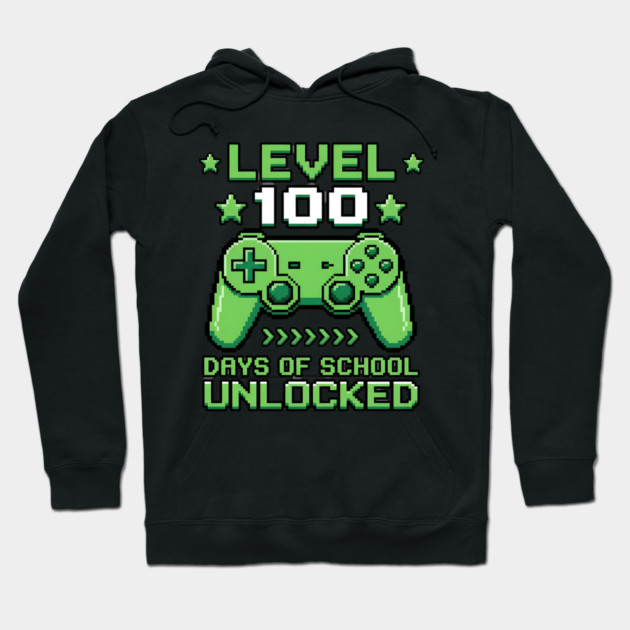 Level 100 Days of School Unlocked Hoodie by Creatifly Graphic Tees