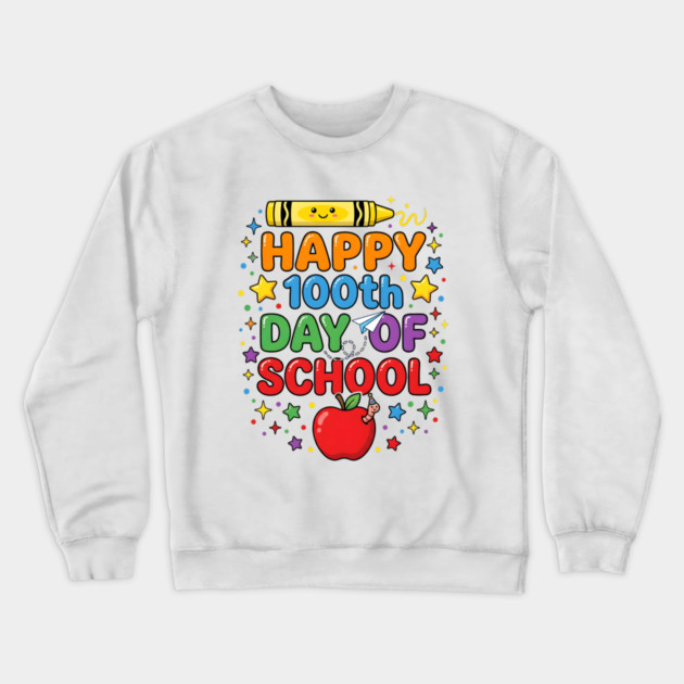 Happy 100th Day of School Celebration Crewneck Sweatshirt by Creatifly Graphic Tees