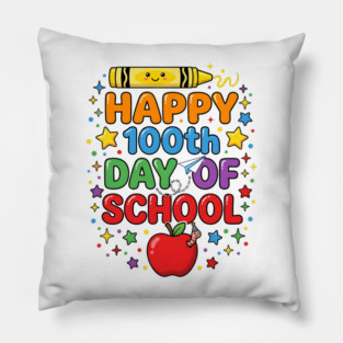 Happy 100th Day of School Celebration Pillow