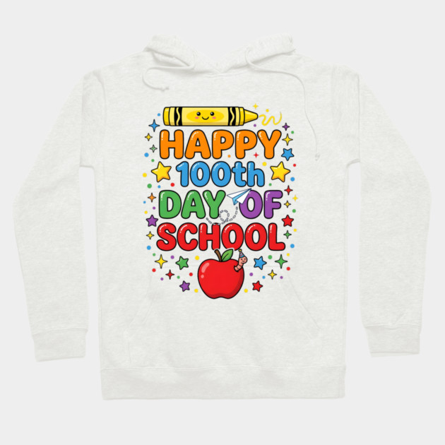 Happy 100th Day of School Celebration Hoodie by Creatifly Graphic Tees