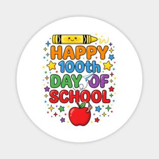 Happy 100th Day of School Celebration Magnet