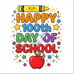 Happy 100th Day of School Celebration Posters and Art