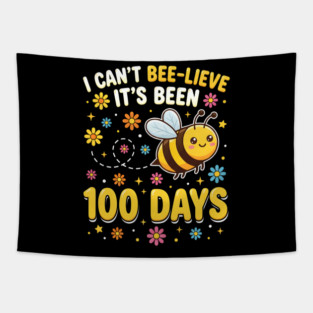 I Can't Beelieve It's Been 100 Days Tapestry