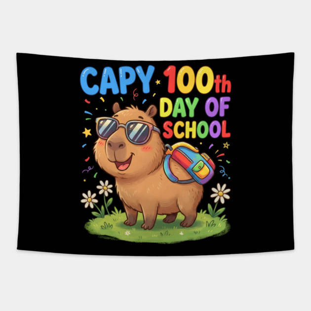 Capybara 100th Day of School Celebration Tapestry by Creatifly Graphic Tees