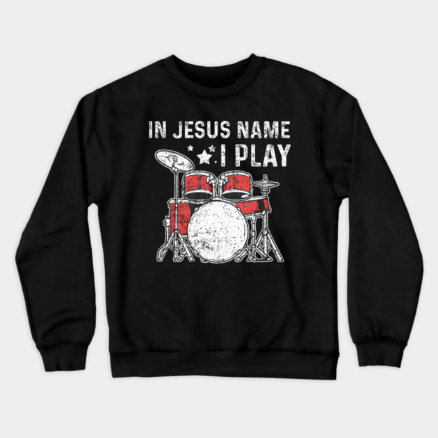 Drums Drummer Drumset Christians Vintage Crewneck Sweatshirt by yangho