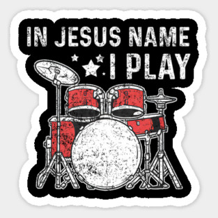 Drums Drummer Drumset Christians Vintage Sticker