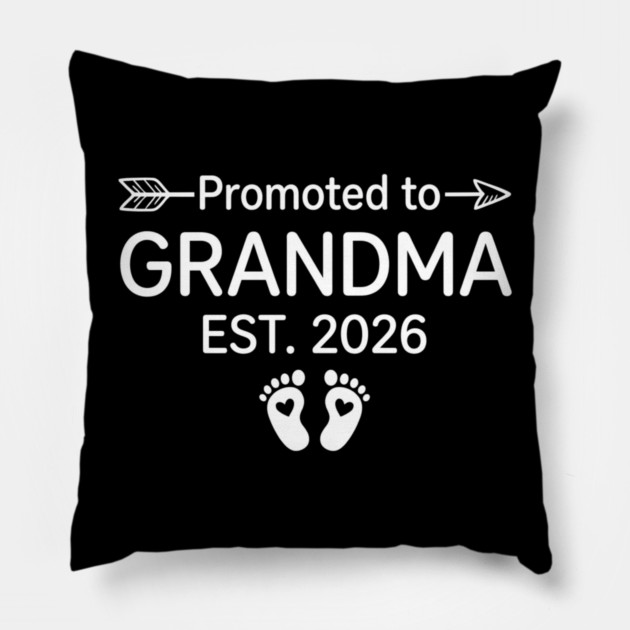 Promoted To Grandma Est. 2026 Expecting Grandmother Announcement Pillow by ArtistTee ⭐⭐⭐⭐⭐