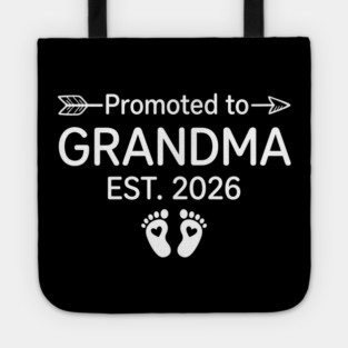 Promoted To Grandma Est. 2026 Expecting Grandmother Announcement Tote