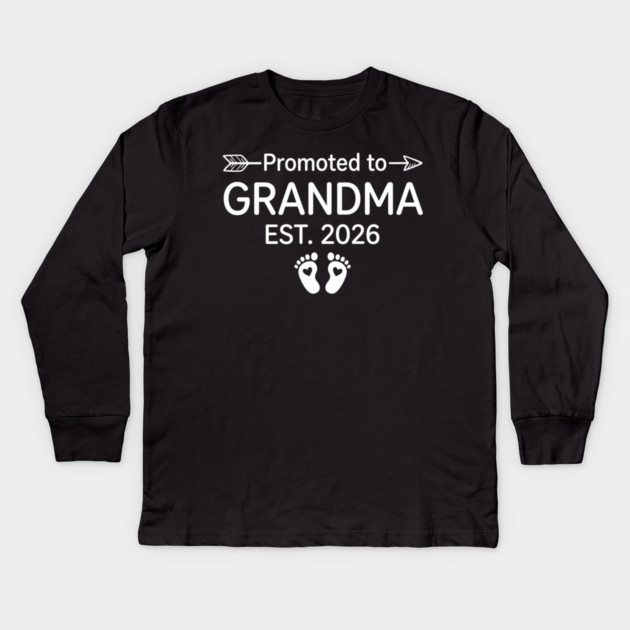 Promoted To Grandma Est. 2026 Expecting Grandmother Announcement Kids Long Sleeve T-Shirt by ArtistTee ⭐⭐⭐⭐⭐