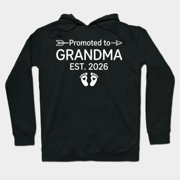 Promoted To Grandma Est. 2026 Expecting Grandmother Announcement Hoodie by ArtistTee ⭐⭐⭐⭐⭐