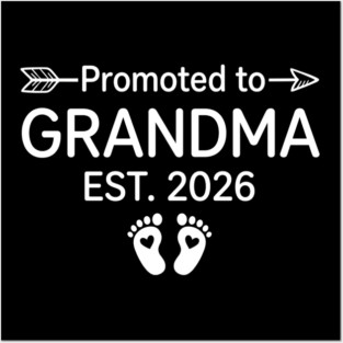Promoted To Grandma Est. 2026 Expecting Grandmother Announcement Posters and Art