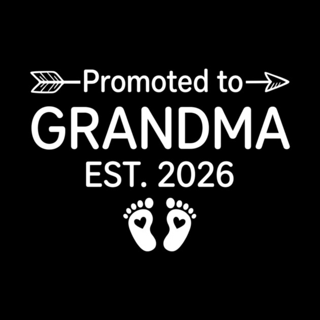 Promoted To Grandma Est. 2026 Expecting Grandmother Announcement by ArtistTee ⭐⭐⭐⭐⭐