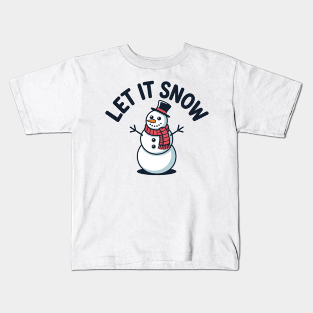 Let It Snow Kids T-Shirt by CreativeSage