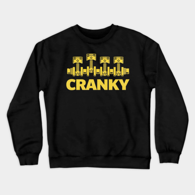 Cranky Car Engine Crankshaft Fathers Day Best Dad Men Humor Crewneck Sweatshirt by shirtlux