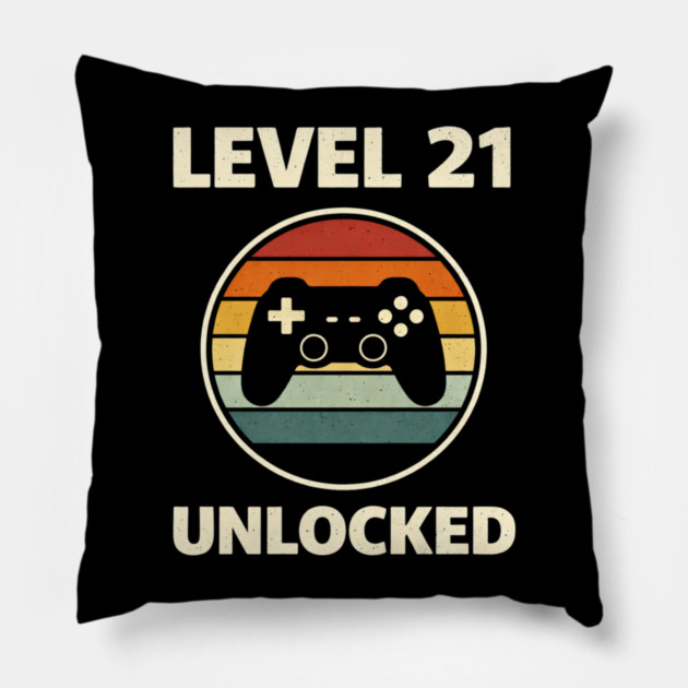 Level 21 Unlocked Funny Video Gamer 21st Birthday Pillow by shirtlux