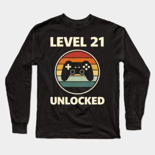 Level 21 Unlocked Funny Video Gamer 21st Birthday Long Sleeve T-Shirt