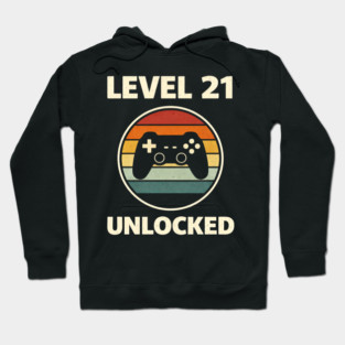 Level 21 Unlocked Funny Video Gamer 21st Birthday Hoodie