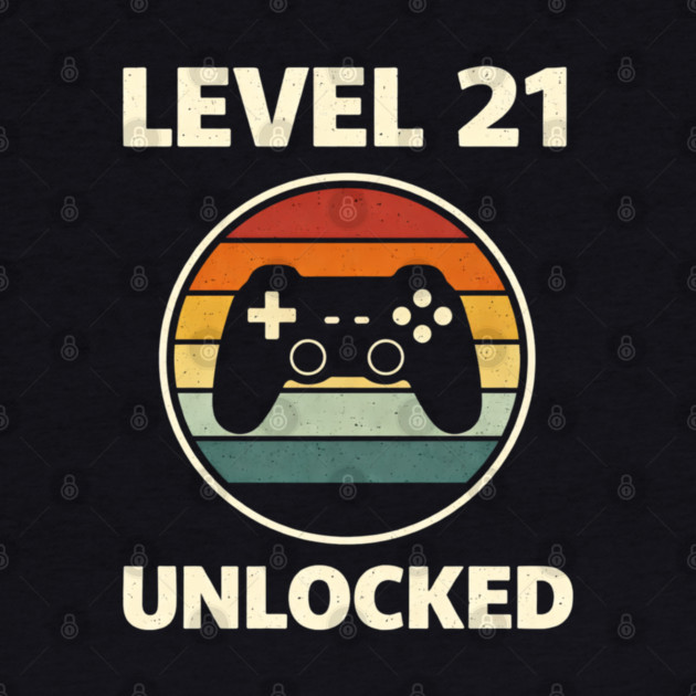 Level 21 Unlocked Funny Video Gamer 21st Birthday by shirtlux