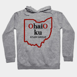 Ohaio Haiku Study Group Hoodie