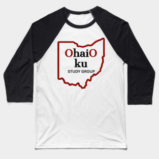 Ohaio Haiku Study Group Baseball T-Shirt