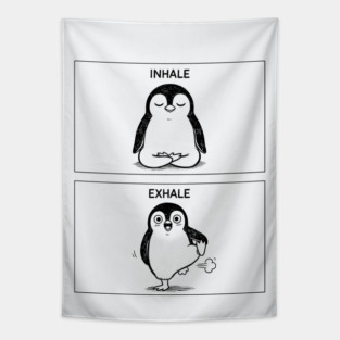 Inhale Exhale (Penguin) Tapestry