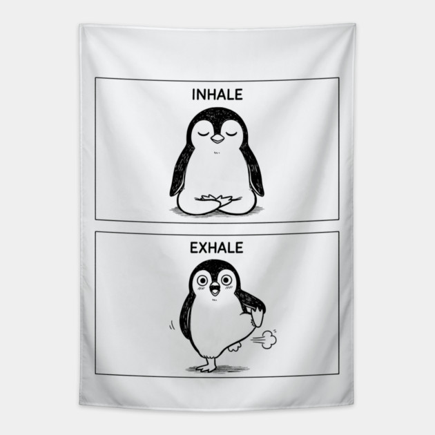 Inhale Exhale (Penguin) Tapestry by CreativeSage